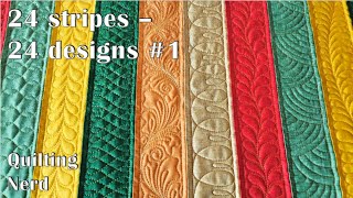24 stripes – 24 designs #1 – free motion quilting on a strip quilt  – today the first five ideas