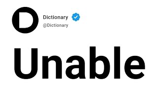 Unable Meaning In English