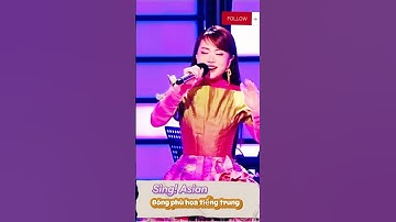 Thumbnail of Phương Mỹ Chi hát Bóng Phù Hoa tiếng trung #phuongmychi #asiansing