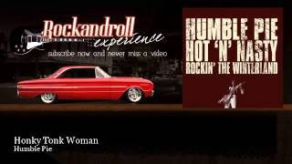Watch Humble Pie Honky Tonk Woman video