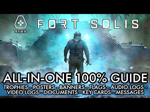 Fort Solis All 143 Collectibles Locations & Trophies | ALL-IN-ONE 100% PLATINUM GUIDE
