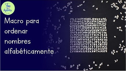 Macro para ordenar nombres alfabéticamente