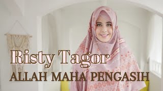 Risty Tagor - Allah Maha Pengasih