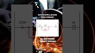 23 - Elektriği Tanıyorum - Mühürleme Devresi