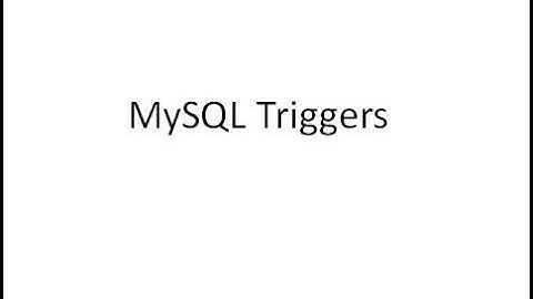 MySQL Triggers