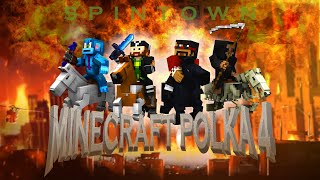 Minecraft Polka 4
There are currently 10 Minecraft Polkas in this series. 1 CaptainSparklez Polka, and a Christmas Minecraft Polka coming on the 15th! There will be more Minecraft Polkas in 2026, as well as 3 other Polkas not Minecraft related.
Minecraft Polka Playlist: https://www.youtube.com/watch?v=yfd07d0BFCw&list=PLJ2r1h5s0NLvjGDddxujQ4I_xmrO498-C
Stream it on Spotify:
https://open.spotify.com/track/1TFwpd1LMA3KU9jW1wGuQO
FREE song download:
https://spintown.bandcamp.com/track/minecraft-polka-4-2
Music & Vocals by: Eric Ames
https://www.youtube.com/c/EricAmesmusic
Thumbnail by: GreatBit
Stalk me on Twitter:
https://twitter.com/Spintown
TikTok:
https://www.tiktok.com/@spintown79
Name MC:
https://namemc.com/profile/Spintown.1
My Discord Server:
https://discord.gg/G6j5vfJN
Songs included in the medley:
Old Town Road - https://www.youtube.com/watch?v=xH-pigclAfU
Minecraft Life - https://www.youtube.com/watch?v=SSlxrE03DBo
WALLS! - https://www.youtube.com/watch?v=Rhif5QhRtws
Dragonhearted - https://www.youtube.com/watch?v=07rtl-zcQhg
New World - https://www.youtube.com/watch?v=3V7wWemZ_cs
Fly Again - https://www.youtube.com/watch?v=za8GuzHIn2k
Wrecking Mob - https://www.youtube.com/watch?v=UiKOf4jNbm8
Shut Up And Mine - https://www.youtube.com/watch?v=8t3SOvbgybA
Mineshaft - https://www.youtube.com/watch?v=blKsmOP6zro
Do Or Die - https://www.youtube.com/watch?v=FmYXsAp8Tu0
Manhunt - https://www.youtube.com/watch?v=x5zFB0DaZ7c
Zombie Rap - https://www.youtube.com/watch?v=r3JcW8Tg6U0
Trust You Again - https://www.youtube.com/watch?v=nrRf2XsMArg
Creeper - https://www.youtube.com/watch?v=CiZBw9Memrc
Lyrics:
Yeah, I’m gonna ride my horse ‘til the old bell toll
I’m gonna ride ‘cause I’m on patrol
I’m gonna ride my horse ‘til the old bell toll
I’m gonna ride ‘cause I’m on patrol
Minecraft, Minecraft
Cause I played Minecraft
Nothing else can take my heart like you
When walls the come down
Can you feel the rush
When the walls come down
Its time
Keep the diamonds, on your side
Cuz when the walls come down
Its time
Courage to stop a cannonball
Together we stand 30 feet tall
We got a fire that burns within
We are the Dragonhearted
We are the Dragonhearted
When you play Mine, Mine, Minecraft
Mine, Mine, Minecraft
Mine, Mine, Minecraft
Oh oh woah oh oh
We see all the light is fleeting
The taste of the night, the sun swings round again
Oh yeah, we see all the light is fleeting
This place is unreal
Now lets fly again
Yeah We’ll fly again
But then the freaking creepers came
Blew up everything in my game
From my couch room to my kitchen plates
All they did was destroy everything
Yeah they destroyed everything
Oh don’t you dare run back
Just light a torch with me
I said I’m going back
She said shut up and mine with me
These diamonds are my destiny
She said ooh ooh
Shut up and mine with me
Im in a mine shaft trying to get some
Diamonds to bring back home for you
I know that Ive been gone baby so long
I want to be home next to you
Cant catch me hiding, Im the master of disguise
Cause tonight, its do or, do or
Cause tonight, its do or die
Cant catch me flyin, Im a nightmare in the sky
Cause tonight, its do or, do or
Cause tonight, its do or die
No matter where I run
No they are never far behind
Until I fight and reach the end
They’ll call for my demise
I’m a zombie
polite and unimposing
I’ve been wrongly
described as revolting
and quite frankly
I find that insulting
I’m a nice guy
who happens to be molting
I need to know now, know now
Can I trust you again
Fight till the sun’s down, stand ground
While you raid us again
Cause its a creeper, creeper fight
And I can try to save you from the blast about to strike
You know its a creeper, creeper fight
Im fighting for your life against a creeper, creeper Minecraft Polka 4