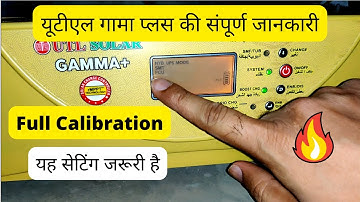 Full Calibration of UTL Gamma Plus 12V/24V