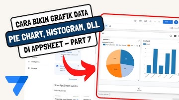 Appsheet : Visualisasi Data Cepat! Bikin Grafik Interaktif di AppSheet Tanpa Coding