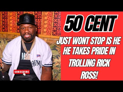 50 cent just won’t stop he takes pride in trolling Rick Ross