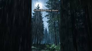 Goodnight Sleep Music #deepsleepmusic #relaxingmusic #goodnightsleeptight #youtubeshorts