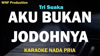 Tri Suaka - Aku Bukan Jodohnya (Karaoke Version)