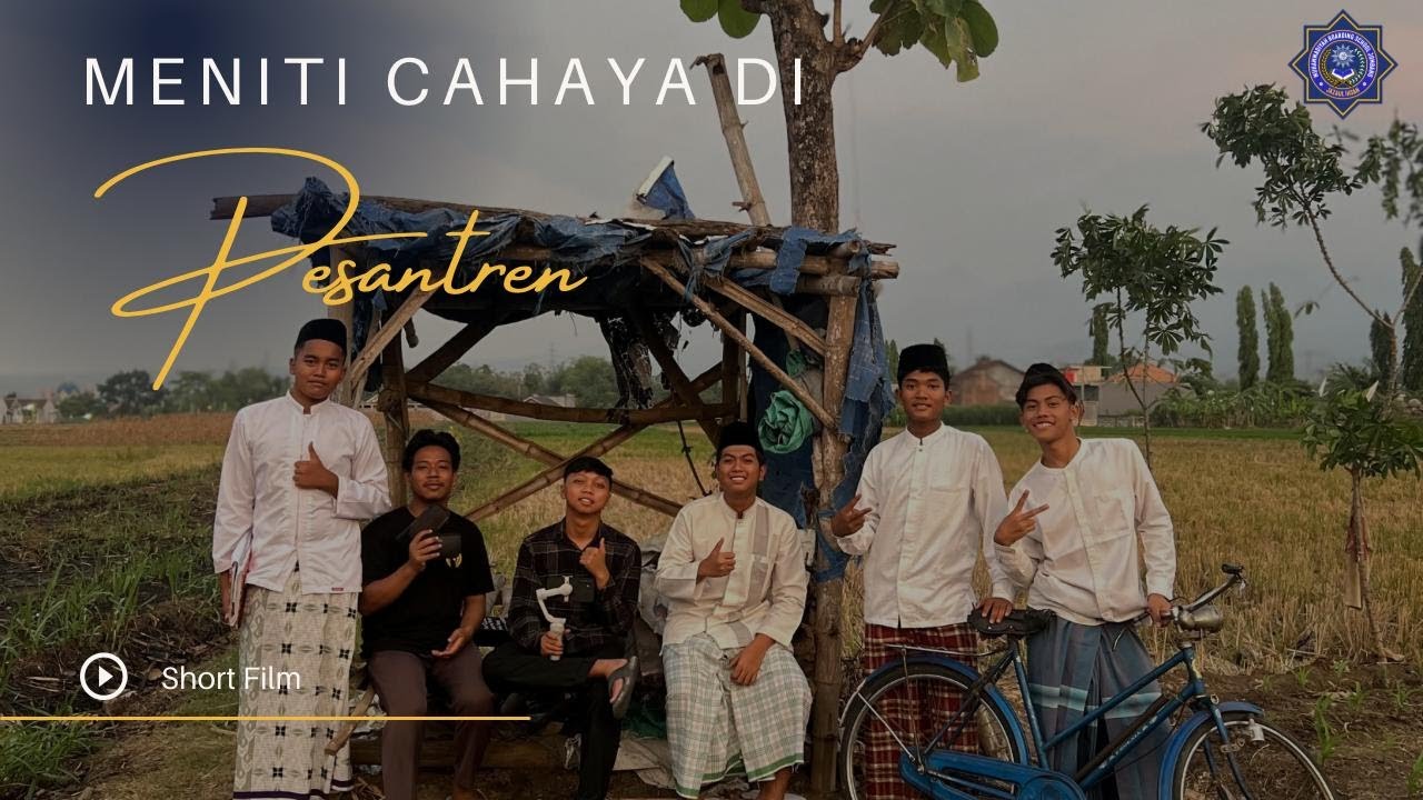 Short Film Meniti Cahaya di Pesantren
