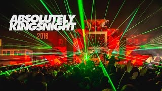 Absolutely Kingsnight 2016 | Official Aftermovie