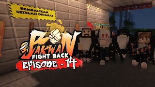 ❤️ AWAL HANCURNYA PELITA MANJU !!! - Bakwan: Fight Back Episode 14 [ Minecraft Roleplay ]