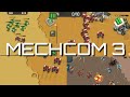 MECHCOM 3 RTS: Mech War!!! I love this game man