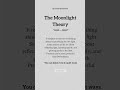 The Moonlight Theory🌝✨ #shine #motivation#lifelesson#viral#shorts#foryou#selfimprovement