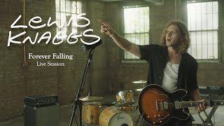 Lewis Knaggs - Forever Falling (Live from the basement)