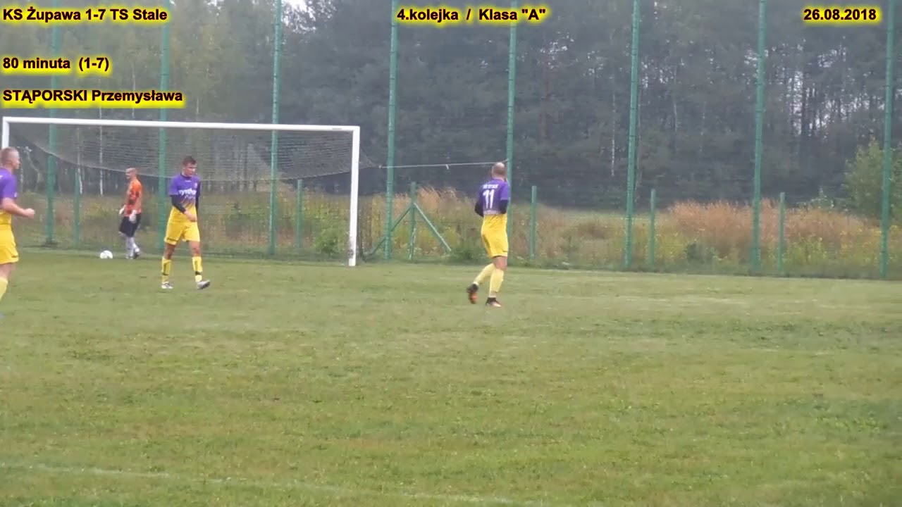 KS Żupawa - TS Stale (1-7 Stąporski Przemysław) 26.08.2018 / Klasa "A"