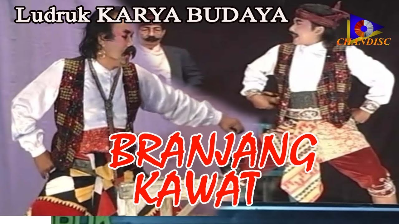 BRANJANG KAWAT - Ludruk Karya Budaya - Pimp Bpk Eko Edy S - Jetis - Mojokerto