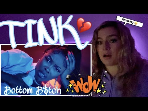 Tink - Bottom BTch - Reaction !!!