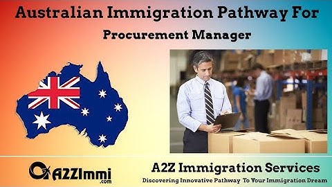 Procurement Manager | 2024 | PR | Immigration requirements for Australia