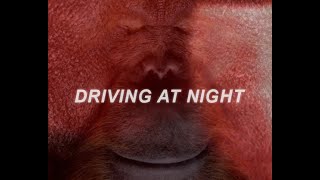 Driving at Night | Multifandom edit