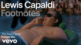 Lewis Capaldi - The Making of 'Forget Me' (Vevo Footnotes) chords