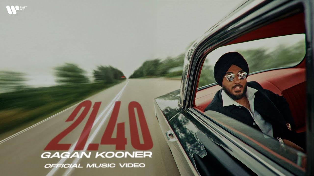 21.40 - GAGAN KOONER (OFFICIAL MUSIC VIDEO) 21.40 - GAGAN KOONER (OFFICIAL MUSIC VIDEO)