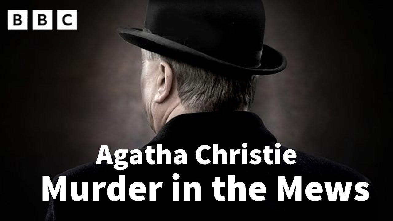 Agatha Christie - Murder in the Mews