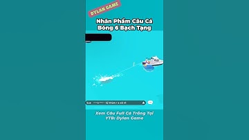 Siêu Phẩm Câu Cá Bóng 6 Bạch Tạng Quá Cảm Xúc #playtogether #dylangame