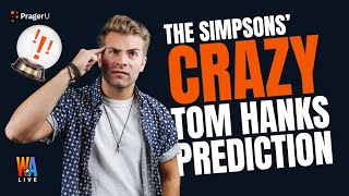 The Simpsons’ CRAZY Tom Hanks Prediction & Serial Dater “West Elm Caleb” - Will & Amala LIVE