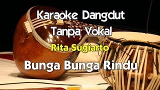 Karaoke Rita Sugiarto - Bunga Bunga Rindu