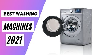 Top 5 Best Washing Machines in 2022
