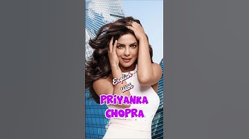 Learn English With Priyanka Chopra