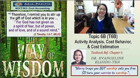 6B-Activity Analysis, Cost Behavior & Cost Estimation-Part2