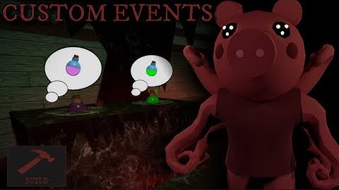 3 CUSTOM events to use in your builds | Piggy: build-mode