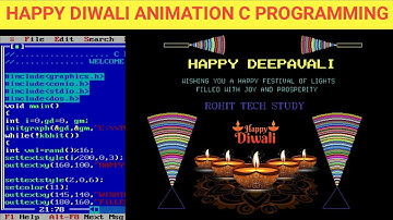 DIWALI CELEBRATE PROGRAMMING IN C LANGUAGE | HAPPY DIWALI C PROGRAMMING | C GRAPHICS PROGRAM