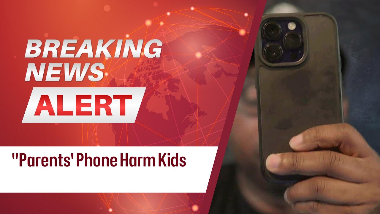 "Breaking News: How Parents' Smartphone Use is Affecting Kids' Mental Health"