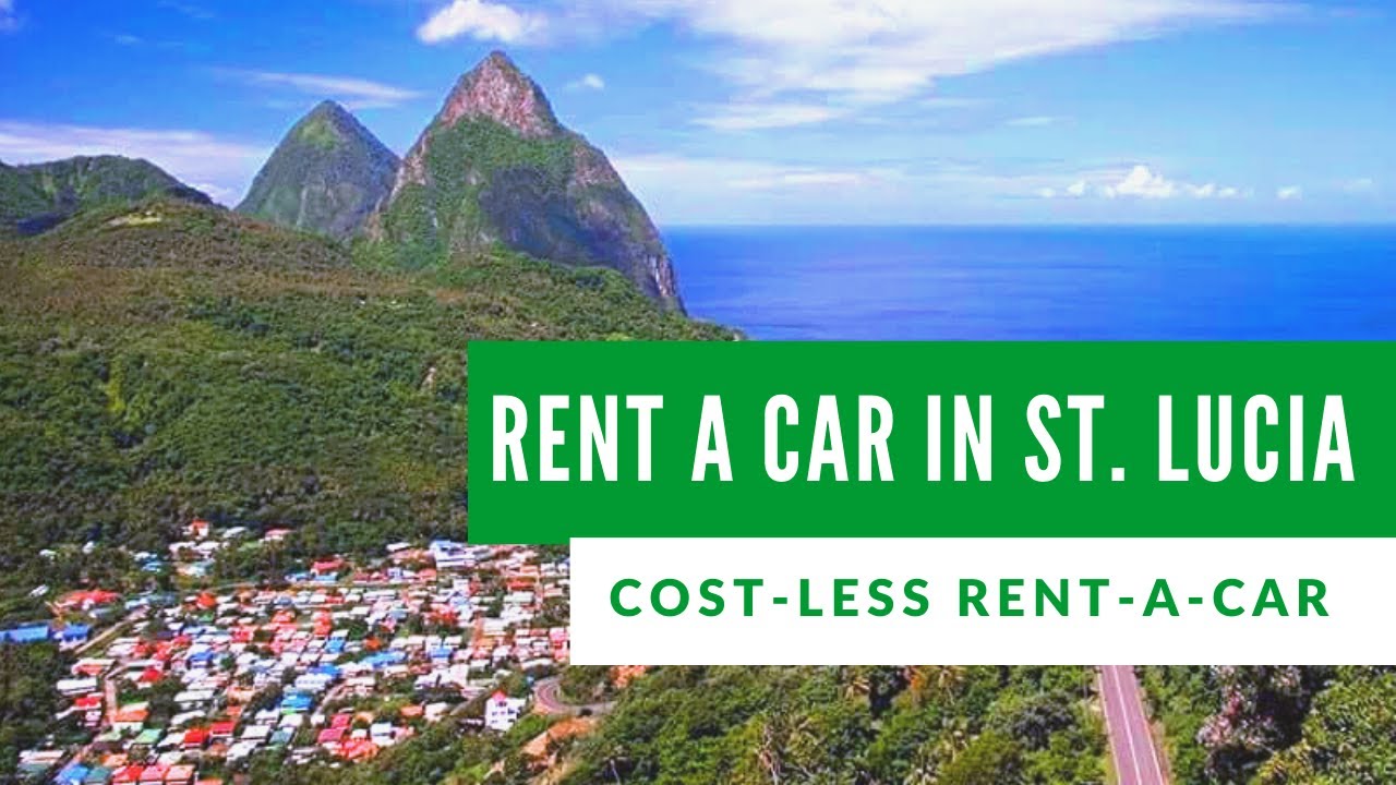 St Lucia Car Rental Costless Rent A Car - YouTube