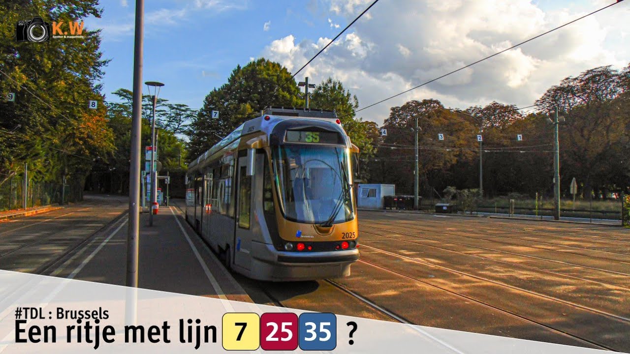 #TDL - Brussels : Een ritje met T7/T25/T35 ?
