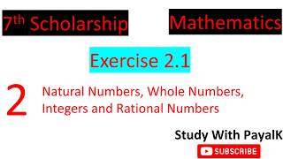 7th Scholarship math Exercise 2.1 | 7th class scholarship | class 7 scholarship  math exercise 2.1 |