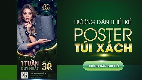 Học Photoshop Cơ bản | Hướng Dẫn Thiết Kế Poster Túi Xách Thời Trang Chuyên Nghiệp!