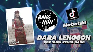 DARA LENGGON | LAGU DAYAK SLOW - Remix Band (Cover Mira) Full Bass