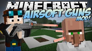 Minecraft | AIRSOFT GUNS MOD! (Awesome New Guns & Weapons!) | Mod Showcase