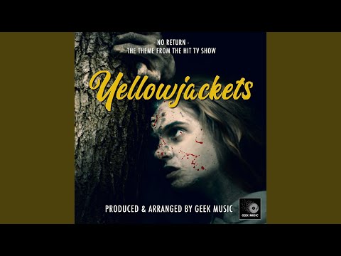 No Return (From "Yellowjackets")