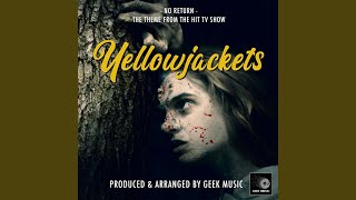 Famous No Return (From "Yellowjackets") Profile
