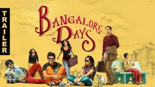 Bangalore Days Official Trailer