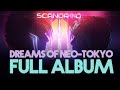 Scandroid  dreams of neotokyo full album