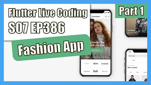 [Flutter] Flutter Live Coding EP386 (Fashion App Part 1)