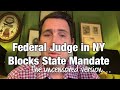Federal Judge in NY Blocks Mandate